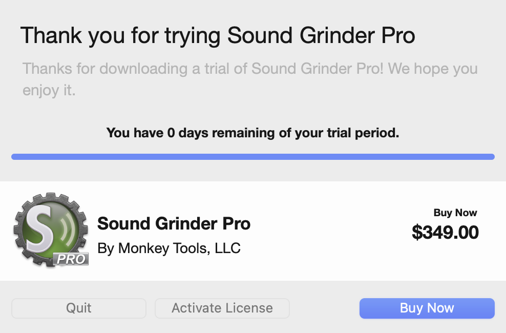 An example of the launch screen after a trial has expired.  Shows a Quit, Activate License and Buy Now option.